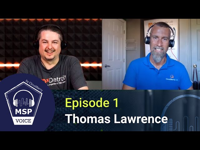 MSP Voice #1: Thomas Lawrence from Lawrence Systems