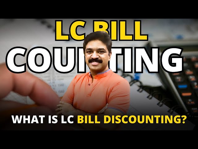 What is LC Bill Discounting? | CA Raja Classes