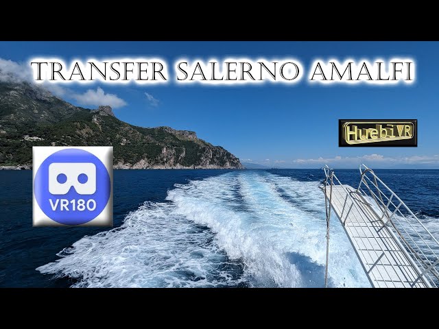 Boat transfer from Salerno to Amalfi 8K VR180