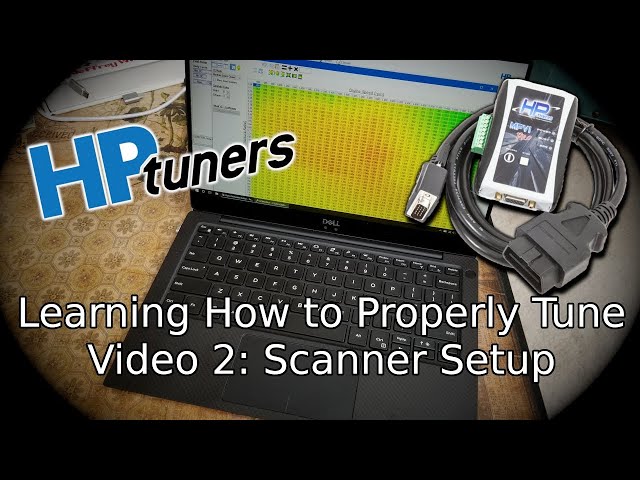 HP Tuners Scanner Setup, Tuning Series Vol. 2