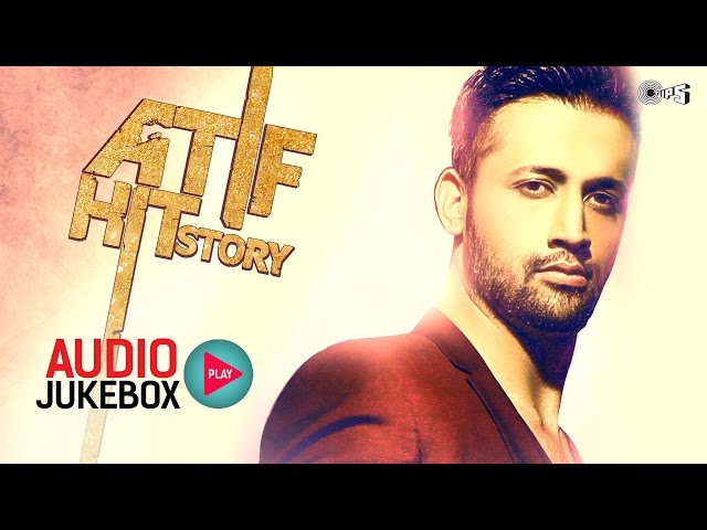 Atif Hit Story - Audio Jukebox - Best Atif Aslam Songs Non Stop