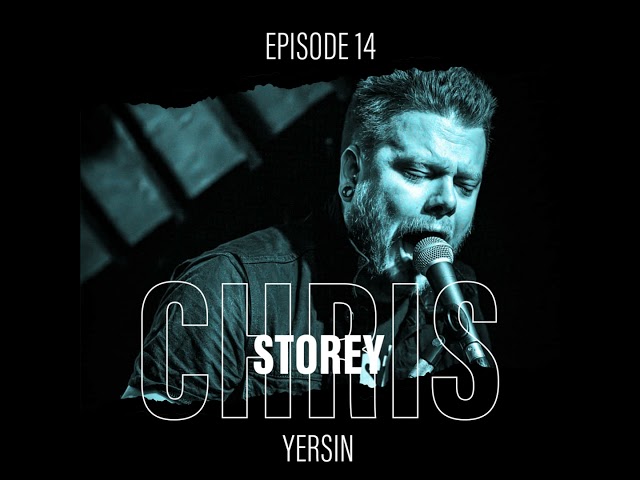 Ep 14 - Chris Storey (Yersin)