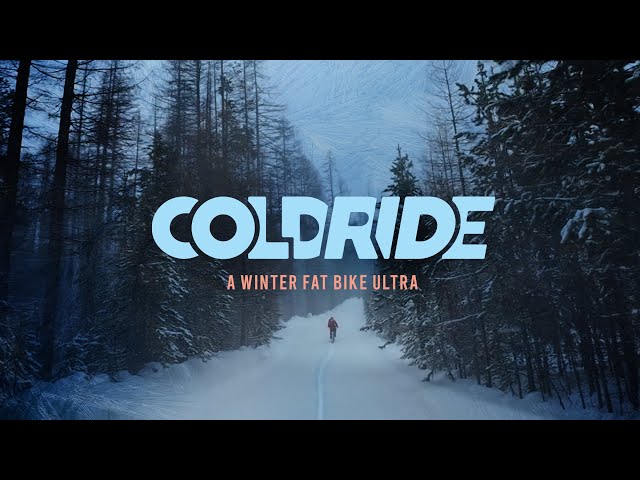 COLDRIDE: a Winter Fat Bike Ultra