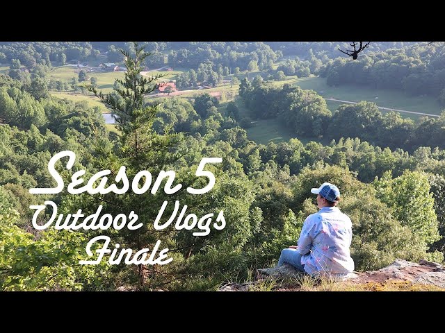 Outdoor Vlogs Season 5 Finale