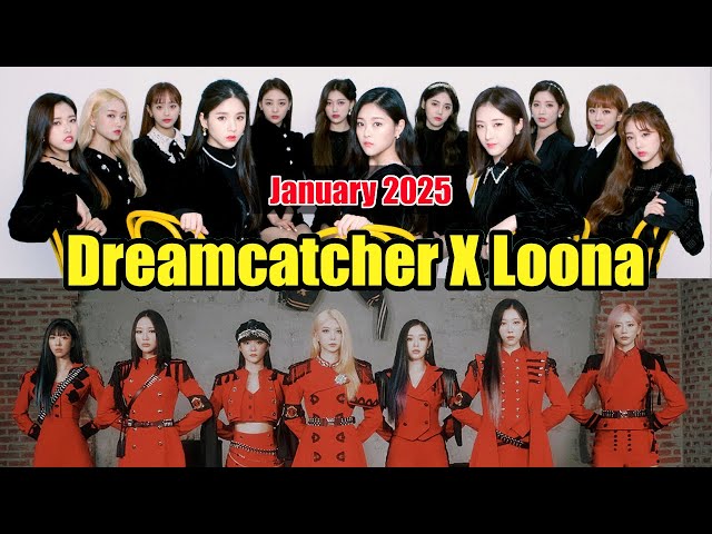 Dreamcatcher X LOONA 2.0 Session | KPop music 2025 playlist