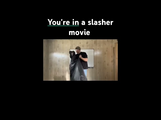 POV: You're in a slasher movie #memes #horrorshorts