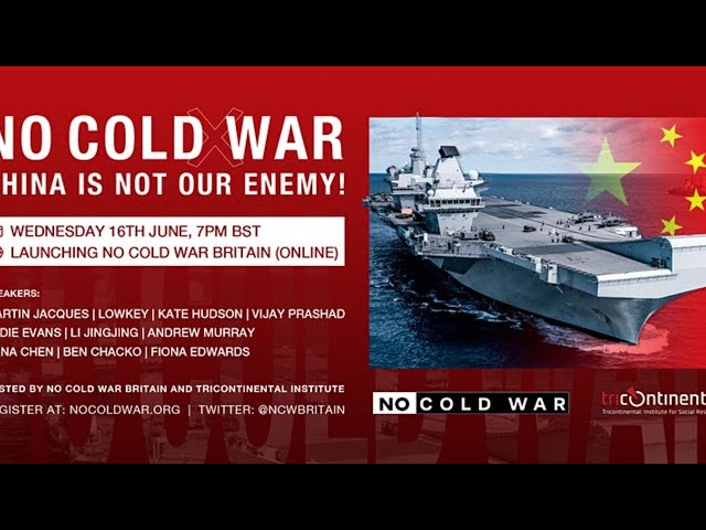 No Cold War Britain launch: China is not our enemy!