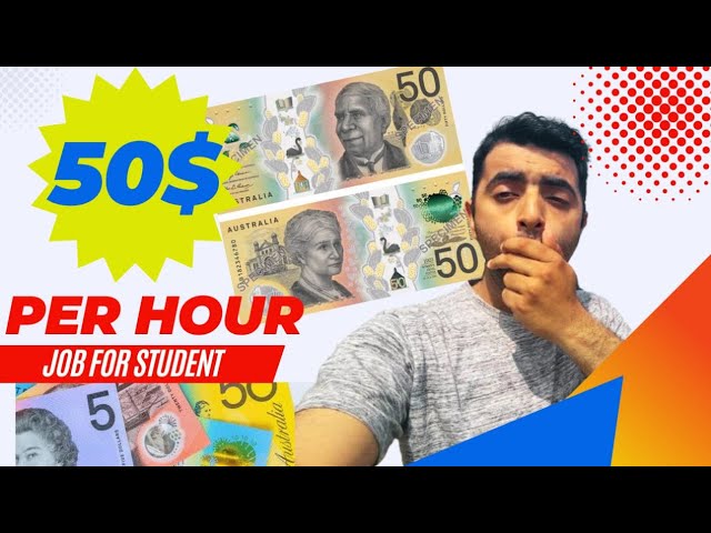 50$ Per Hour Job For Students in Australia | Types of Jobs in Australia 🇦🇺