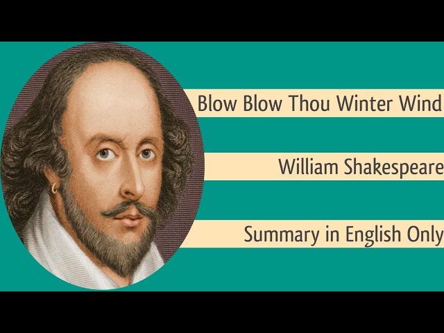 "Blow Blow Thou Winter Wind" by William Shakespeare #blowblowthouwinterwind #williamshakespeare