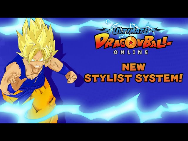 Ultimate Dragon Ball Online - New Stylist System!!