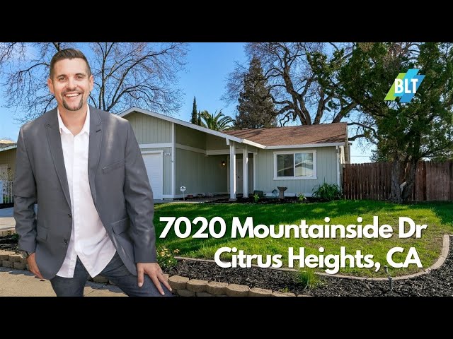 7020 Mountainside Dr, Citrus Heights, CA  95621