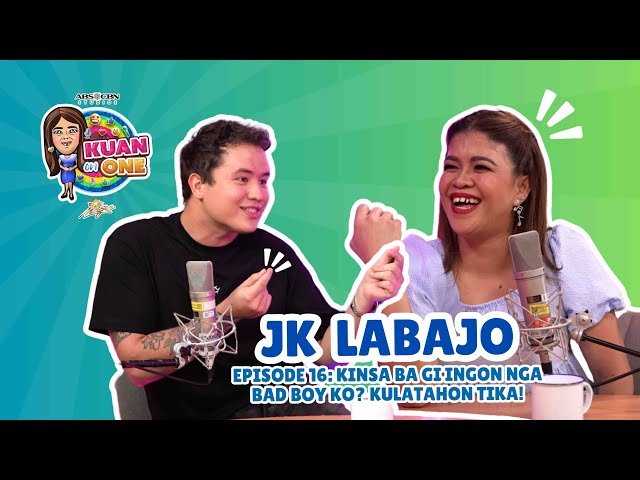 JK LABAJO: ”Kinsa ba gi ingon nga bad boy ko? Kulatahon tika!” | KUAN ON ONE Full S2 Ep. 1 (w/ subs)