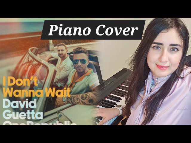 David Guetta & OneRepublic   I Don't Wanna Wait  Piano Cover