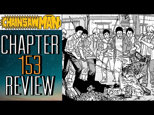 The Chainsaw Man Hunters!! | Chainsaw Man Chapter 153 Review/Reaction!!