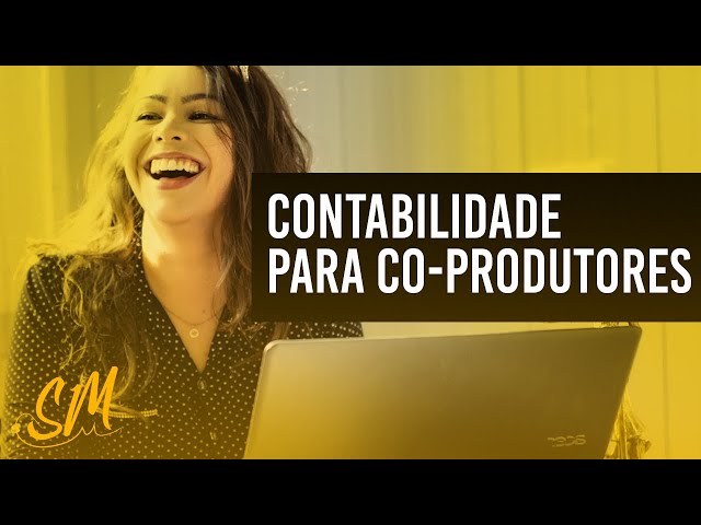 Como Abrir uma Empresa de Co-Produção | Contabilidade para Co-Produtores