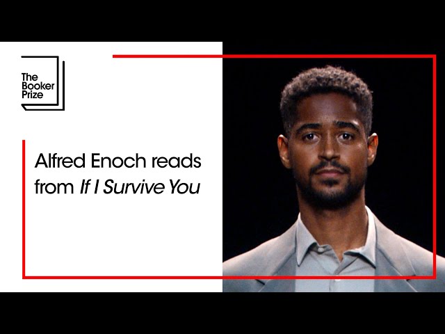 Alfred Enoch reads from ‘If I Survive You’ | The Booker Prize