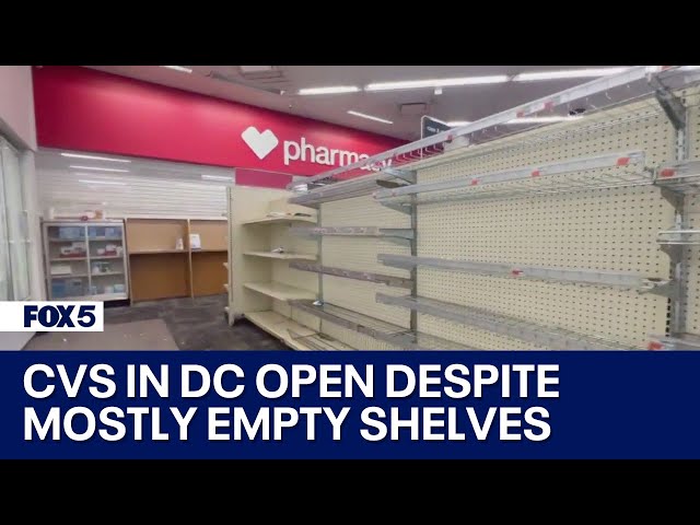 CVS in Columbia Heights open despite mostly empty shelves