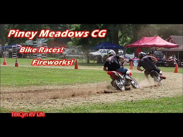 VAN CAMPING   Piney Meadows CG   FIREWORKS, RACES!