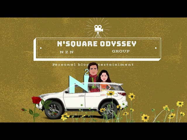 N"SQUARE  Odyssey Personal Blog/Our camera captures new views of the world.#familylove #familyvlog