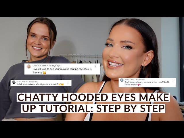 MAKE UP FOR HOODED EYES - CHATTY GRWM BEFORE FILMING / MAKE UP ARTIST