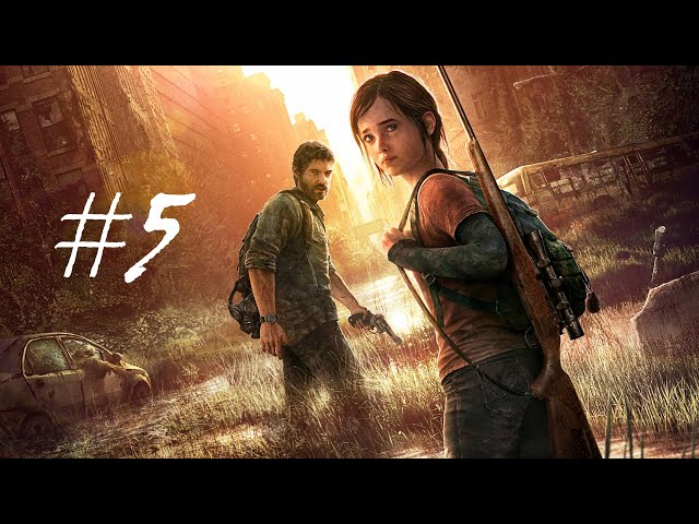 Вот мы её и потеряли... ➤ The Last of Us Remastered (Одни из нас) ➤ #5