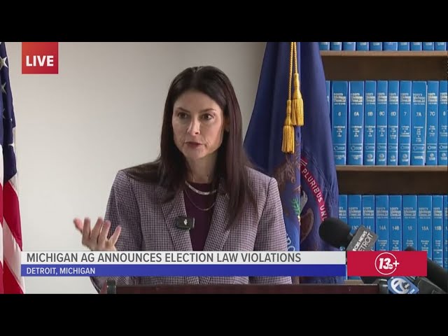 Full news conference: Michigan AG announces charges against double voters, assistant clerks