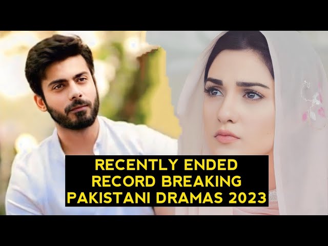 Top 12 Recently Ended Record Breaking Pakistani Dramas 2023