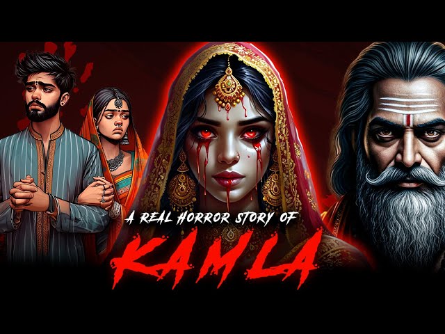 KAMLA | Real Horror Story in Hindi | ☠️Black Magic | Prince Singh