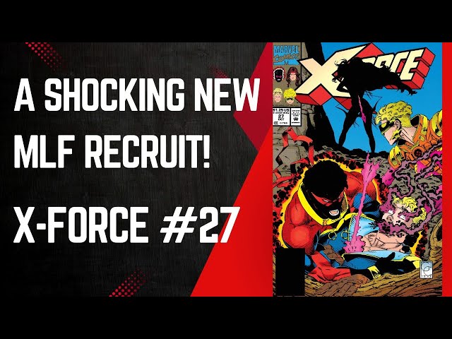 A New Mutant Returns! X-Force #27, Mat Broome & Fabian Nicieza, Marvel Comics, 1993