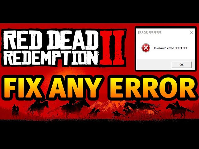 HOW TO FIX ALL ERRORS IN RED DEAD REDMPTION 2 | FIX ERROR FFFF RED DEAD REDMPTION 2