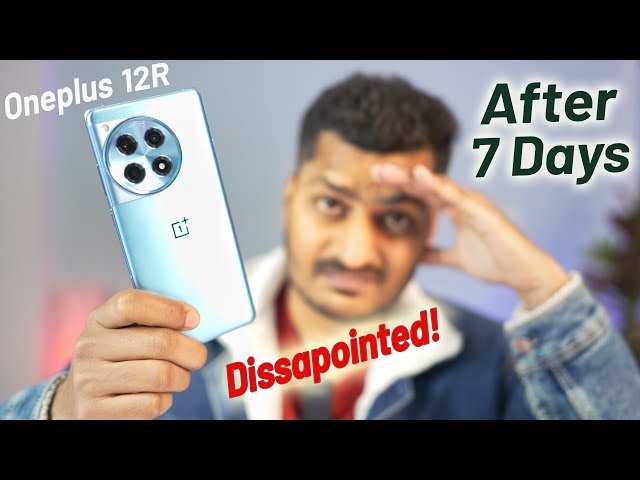 Top 3 Major Problems in Oneplus 12R - Review After 7 Days *Imperfect*