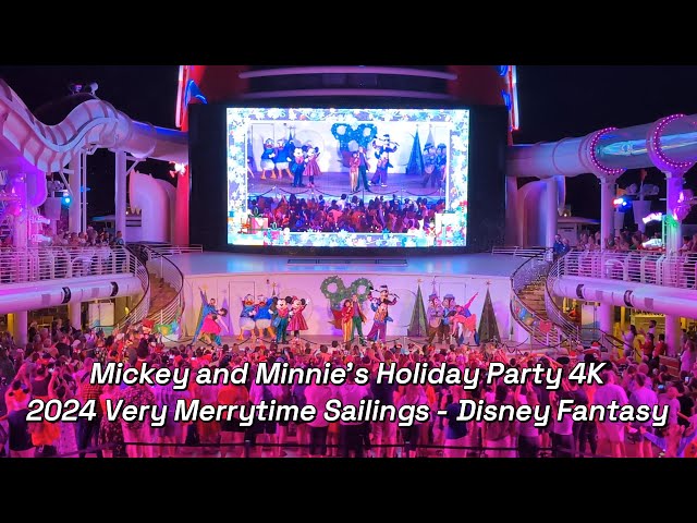 Mickey and Minnie's Holiday Party 4K - 2024 Very Merrytime Sailings - Disney Fantasy Cruise