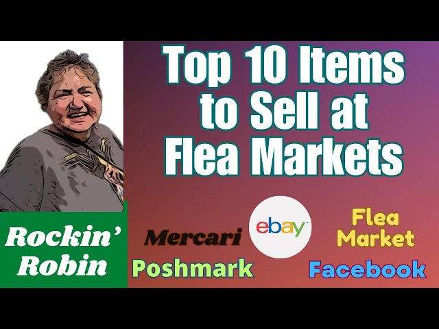 Top 10 Items to sell at Flea Markets in 2024 #fleamarket