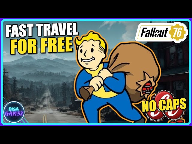 Fast Travel for FREE, Top Hacks to Save Your Caps!💰🚀| Fallout 76