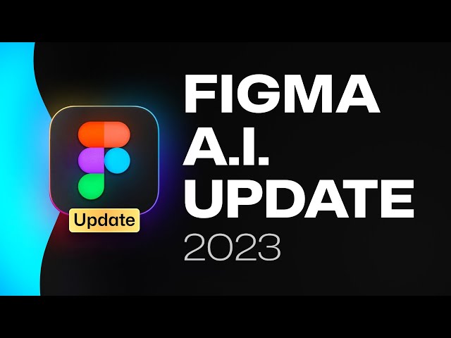 Figma A.I. Update! – Figma Bought An A.I. Company | What's Coming To Figma In 2023