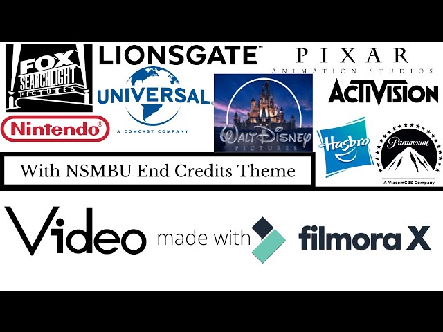 FSP/Lionsgate/Universal/Disney/Pixar/Activision/Hasbro/Para./Nintendo (with NSMBU End Credits Theme)