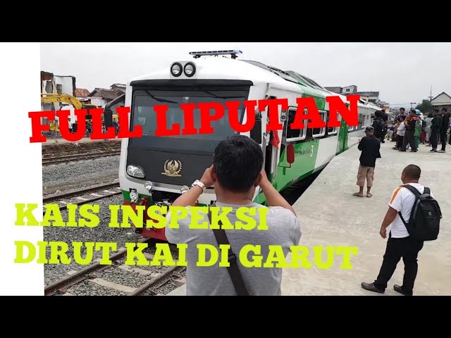 FULL LIPUTAN PERJALANAN DIRUT PT KAI INSPEKSI JALUR CIBATU GARUT 31 januari 2020