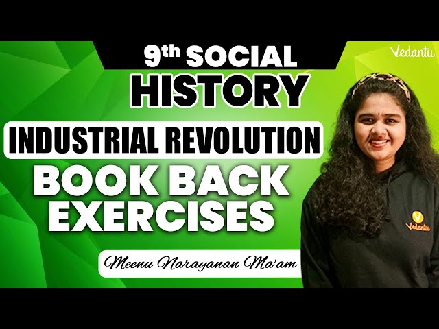 Class 9 Social Science | History Industrial Revolution Book Back Exercises | Meenu ma'am