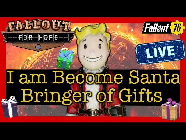 FALLOUT FOR HOPE/Opening Viewer Xmas presents/Hunting Festive Scorched | Fallout 76