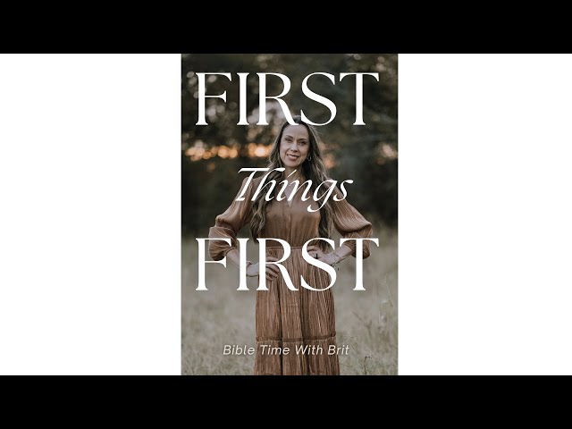 Day 038; First-Things-First; Verse-By-Verse, Daily Bible Study