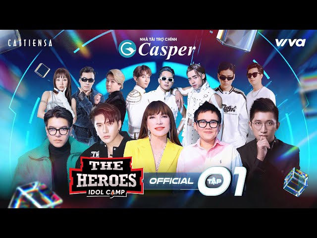 THE HEROES FULL Tập 1 | Thanh Hà Phương Uyên "đụng độ" Châu Đăng Khoa tại ghế nóng