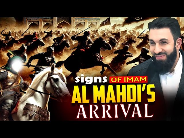 Signs of Imam Mahdi’s Arrival: Are We in the End Times? | Belal assaad