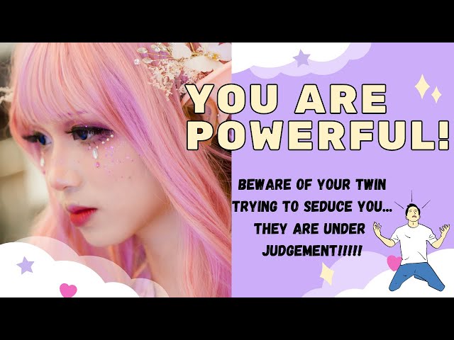 Unleash Your Inner Power And Prepare For A Breakthrough! Watch Out For Your Twin's Seductive Ways