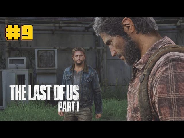 The Last of Us Remastered Part 1 (PS5) Gameplay Walkthrough - #9