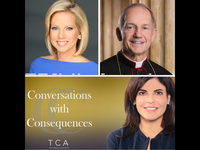 Ep. 205 Shannon Bream on Love Stories of the Bible Speak & Bishop Thomas Paprocki!