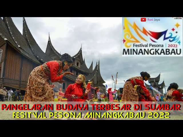 FESTIVAL PESONA MINANGKABAU KEMBALI DIGELAR || PANGELARAN BUDAYA TERBESAR DI SUMBAR