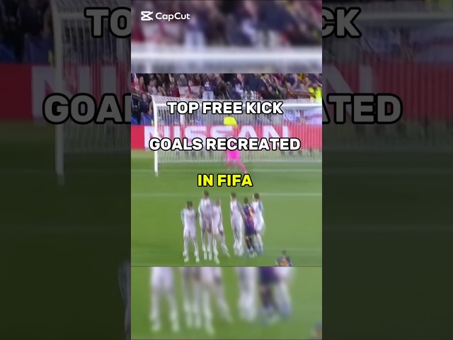 The Best Free kick Goals Recreated in FIFA | part 2 #fifa #eafc #fc24 #fifa23 #fc25  #shorts