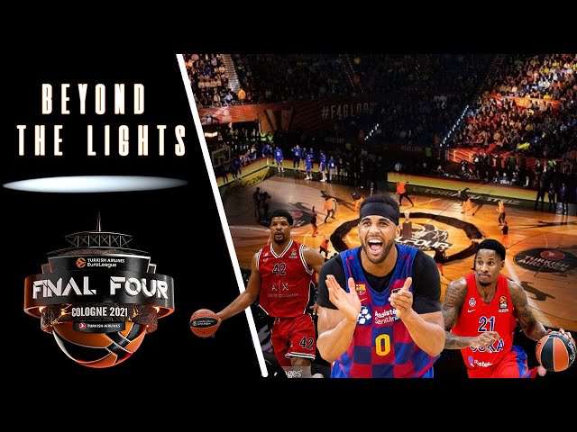 Beyond the Lights: EuroLeague Final Four Inside the Bubble