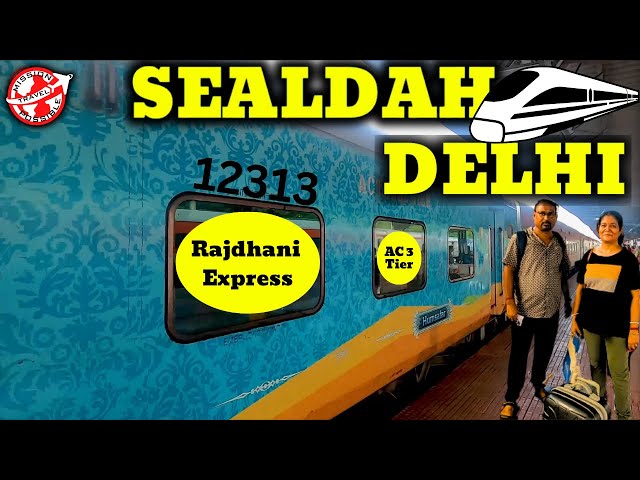 12313 Sealdah Rajdhani Express | Sealdah Rajdhani Express 3AC Food & Other Experiences #trainvlog