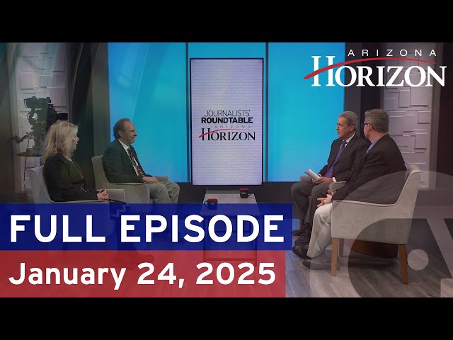 Arizona Horizon | January 24, 2025 | Full episode